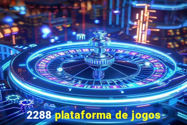 2288 plataforma de jogos